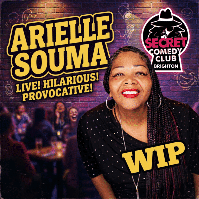 Arielle Souma WIP Brighton Fringe 2026