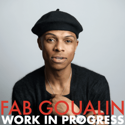 Fab goulain WIP Brighton Fringe 20266