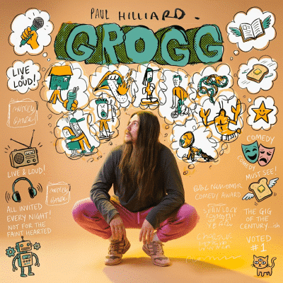 Paul Hilleard - Grogg - Brighton Fringe 2026